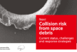 #SpaceWatchGL Opinion: Addressing the limitations of our current approach to collision risk from space debris
