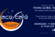 Register Today For Our Space Café Young Global Talents by Chiara Moenter on 11 May 2022