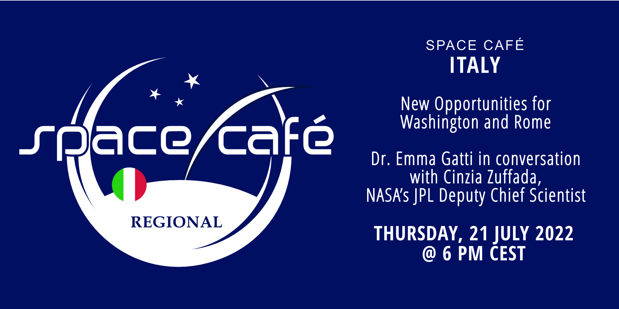 Zarejestruj się już dziś w naszej Space Café we Włoszech przez dr Emmę Gatti, 21 lipca 2022 r.
