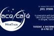 Register Today for our Space Café WebTalk – “33 minutes with Joel Spark”