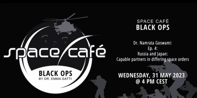 Space Café “Black Ops by Dr. Emma Gatti” with Dr. Namrata Goswami ep. 4 – Recap