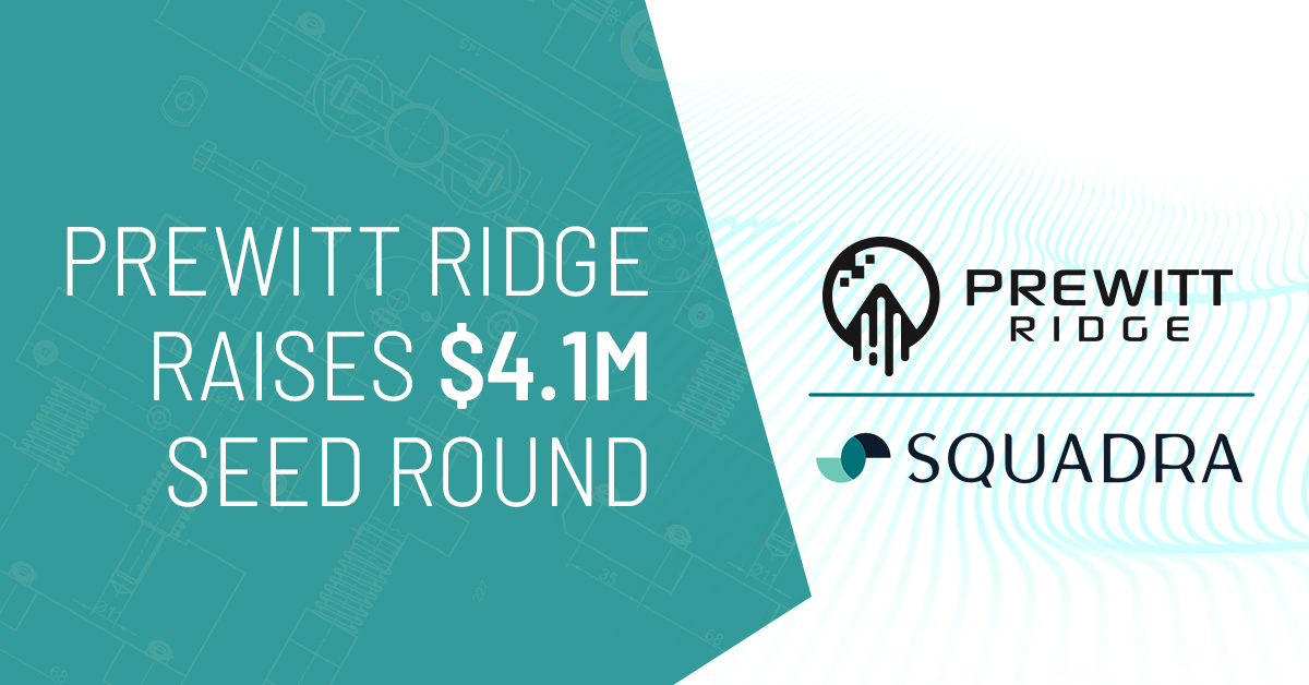 Prewitt Ridge Raises 4.1 Million in Seed Funding SpaceWatch.Global