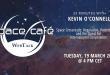 Register for Space Cafe “33 minutes with Kevin O’Connell” – Space Crossroads: Regulation, Protectionism, and the Quest for International Cooperation on 19 March 2024
