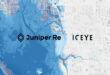 ICEYE and Juniper Re Announce Real-Time Data Collaboration