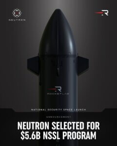 Rocket Lab's Neutron Selected for USSF National Security Space Launch Program