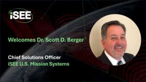 iSEE U.S. Appoints Dr. Scott D. Berger to Lead in-Space Radar Development