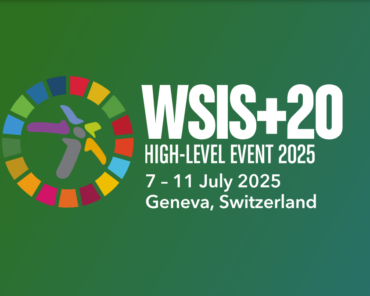 WSIS+20 High-Level Event 2025 to Hold from 7-11 July in Geneva