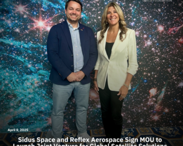 Sidus Space and Reflex Aerospace Launch Joint Venture for Global Satellite Solutions