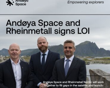 Andøya Space and Rheinmetall Nordic to Expand Commercial Capabilities for Space Operations