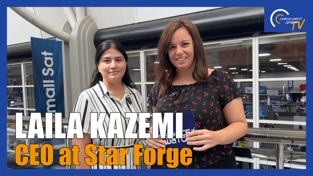 SmallSat 2026 – Laila Kazemi on Star Forge, Trackers, and Judging Small Companies by Skill, Not Size